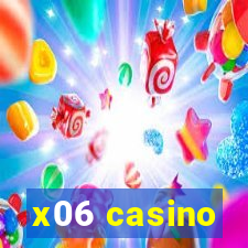 x06 casino